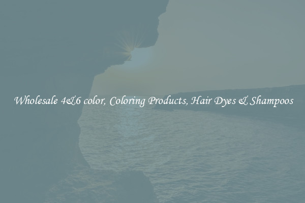 Wholesale 4&6 color, Coloring Products, Hair Dyes & Shampoos