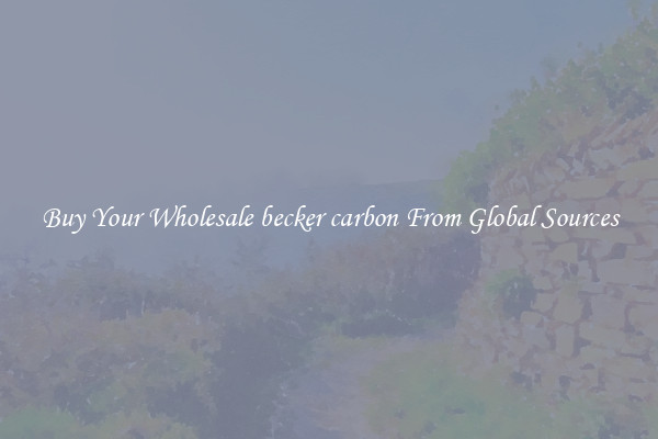 Buy Your Wholesale becker carbon From Global Sources